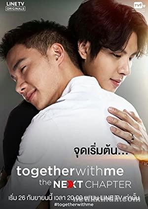 Together with Me: The Next Chapter 1.Sezon izle