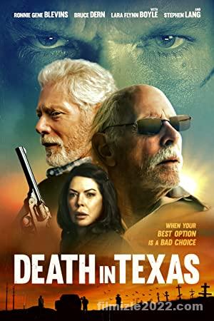 Teksas’ta Ölüm (Death in Texas) 2021 Filmi Full 4k izle