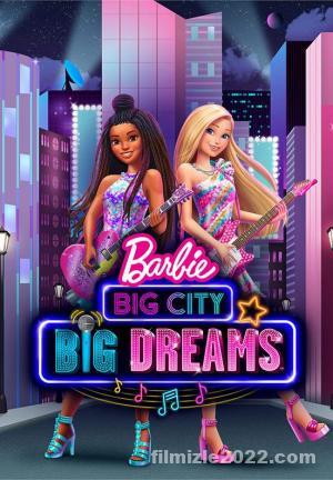 Barbie: Big City, Big Dreams izle