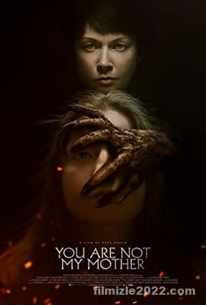 You Are Not My Mother izle