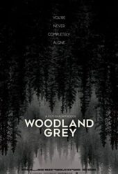 Woodland Grey izle