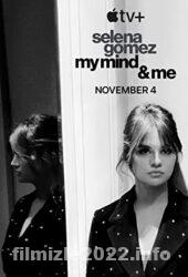 Selena Gomez: My Mind & Me izle